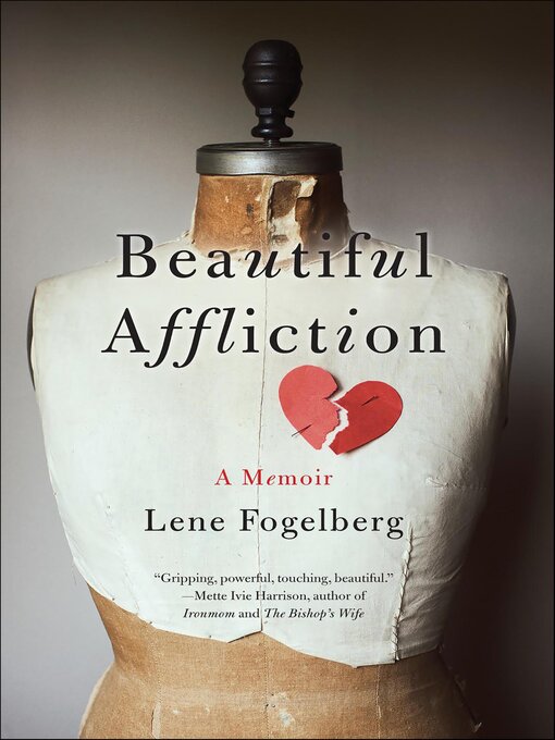 Title details for Beautiful Affliction by Lene Fogelberg - Available